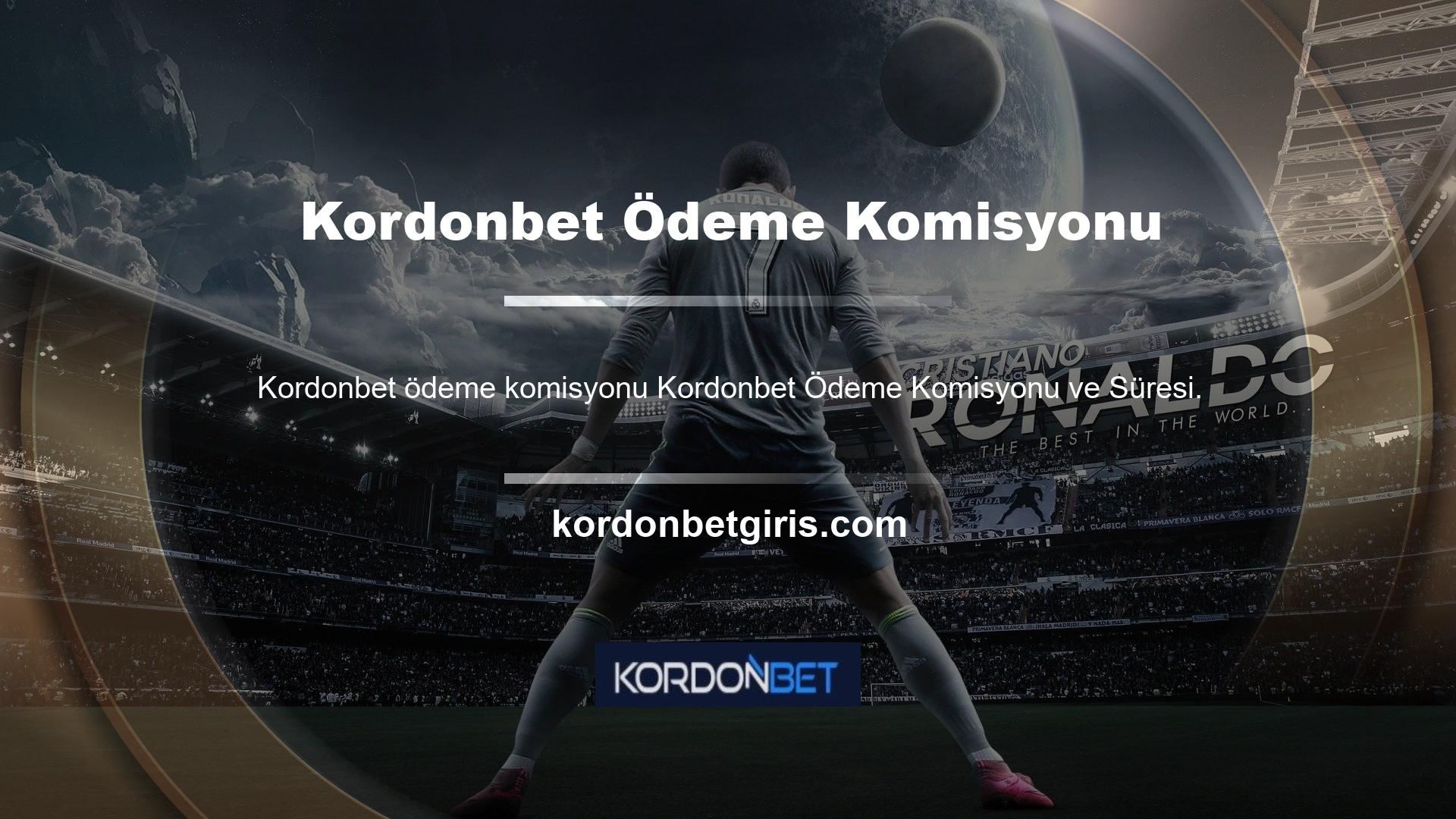 Kordonbet para çekme prosedüründe, komisyon ve zaman zihniyetinin dikkate alındığını, tatmin edici anlayışın veya programların geçerli olduğunu görebilirsiniz